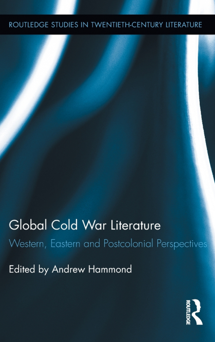 GLOBAL COLD WAR LITERATURE
