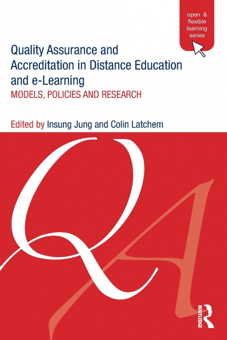 QUALITY ASSURANCE AND ACCREDITATION IN DISTANCE EDUCATION AN