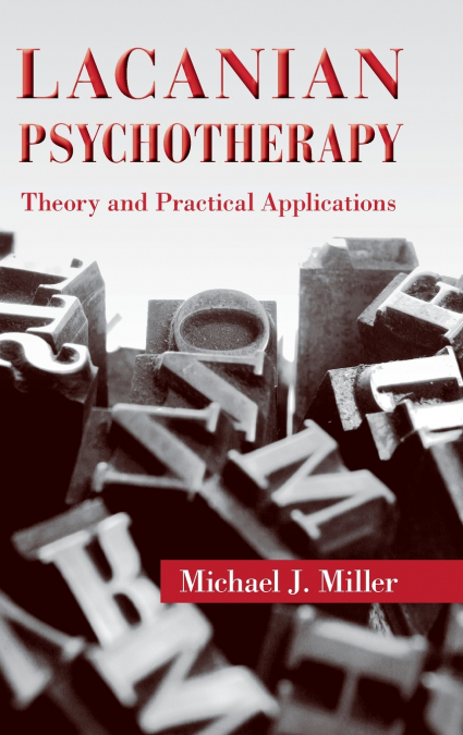 LACANIAN PSYCHOTHERAPY