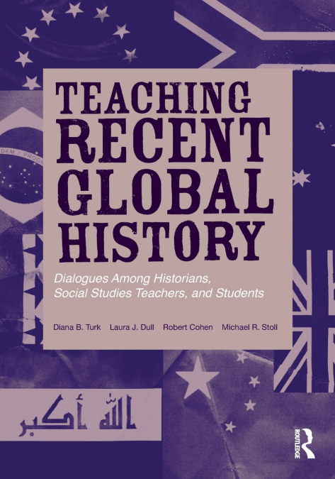 TEACHING RECENT GLOBAL HISTORY