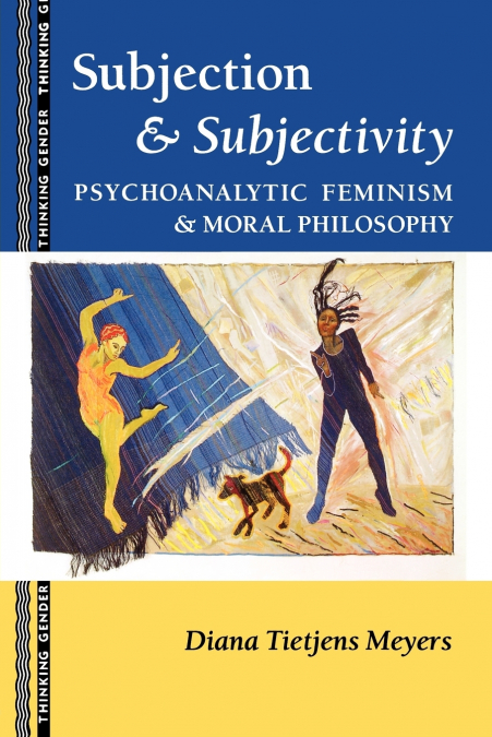 SUBJECTION AND SUBJECTIVITY