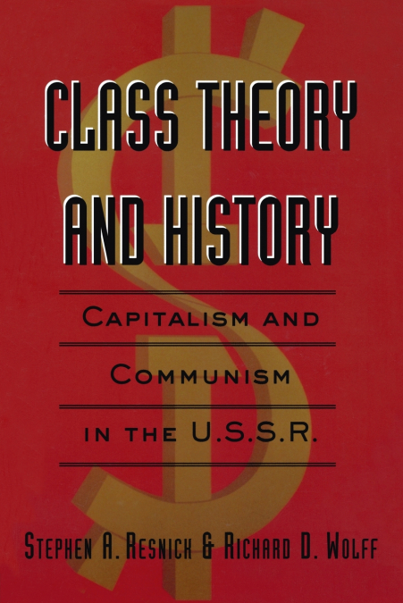 CLASS THEORY AND HISTORY