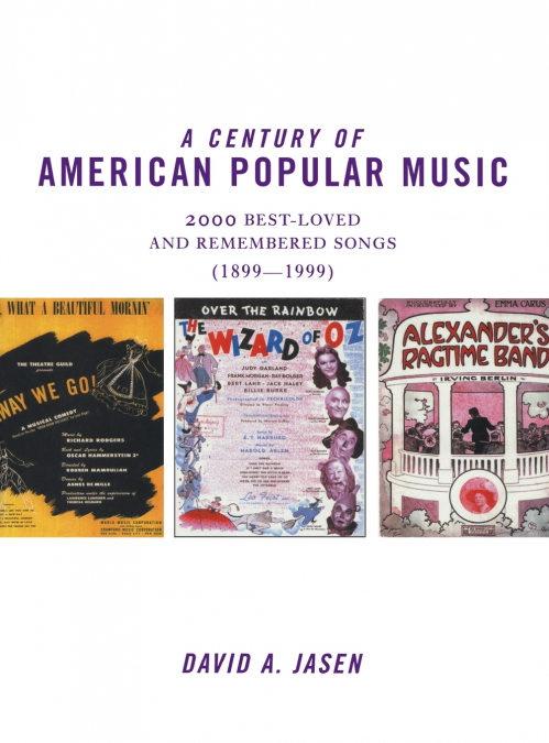 A CENTURY OF AMERICAN POPULAR MUSIC