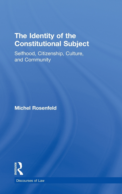 THE IDENTITY OF THE CONSTITUTIONAL SUBJECT