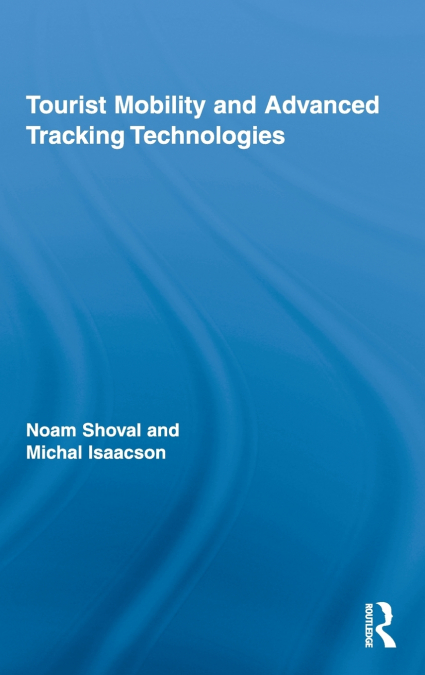 TOURIST MOBILITY AND ADVANCED TRACKING TECHNOLOGIES
