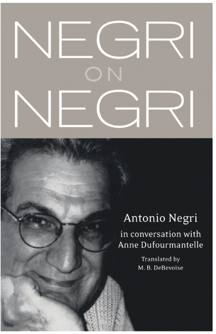 NEGRI ON NEGRI
