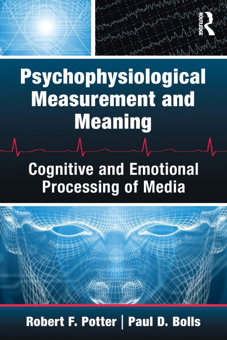 PSYCHOPHYSIOLOGICAL MEASUREMENT AND MEANING
