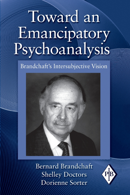 TOWARD AN EMANCIPATORY PSYCHOANALYSIS