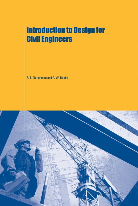 INTRODUCTION TO DESIGN FOR CIVIL ENGINEERS