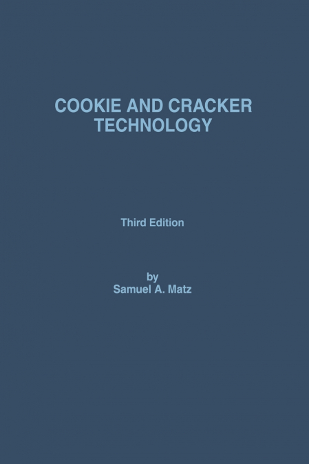 COOKIE AND CRACKER TECHNOLOGY