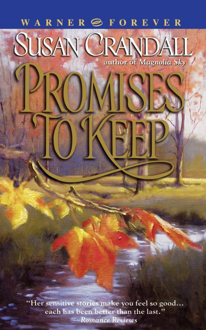 PROMISES TO KEEP