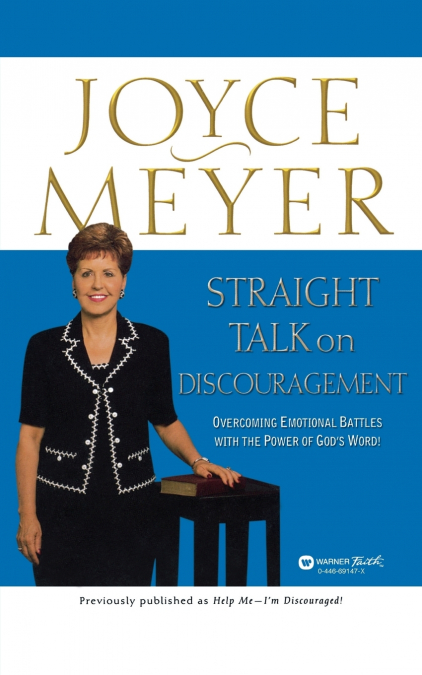 STRAIGHT TALK ON DISCOURAGEMENT