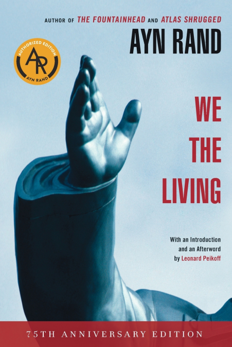 WE THE LIVING (75TH-ANNIVERSARY DELUXE EDITION)