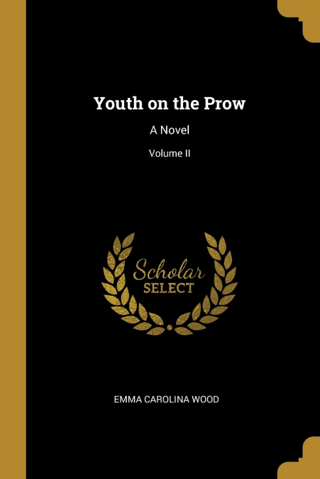 YOUTH ON THE PROW
