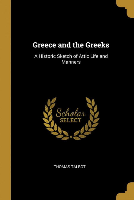 GREECE AND THE GREEKS