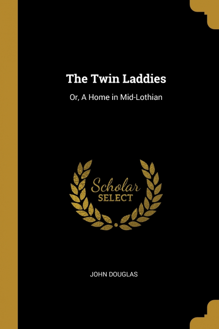 THE TWIN LADDIES