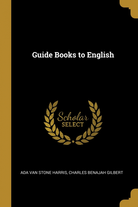 GUIDE BOOKS TO ENGLISH