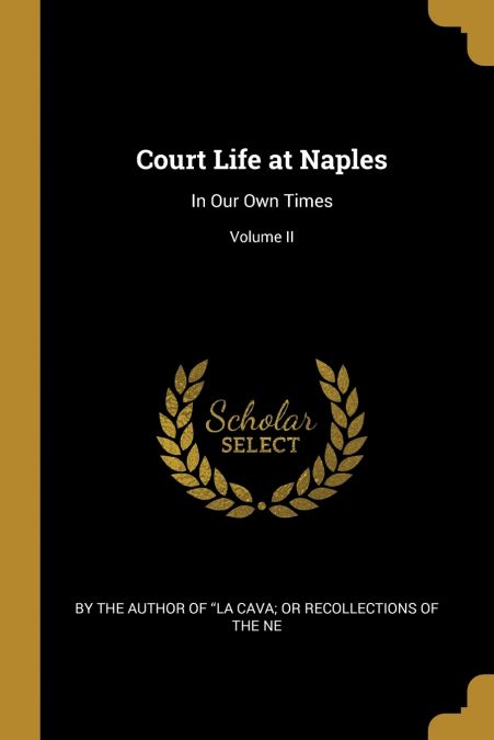 COURT LIFE AT NAPLES