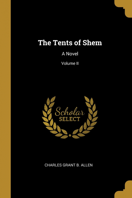THE TENTS OF SHEM