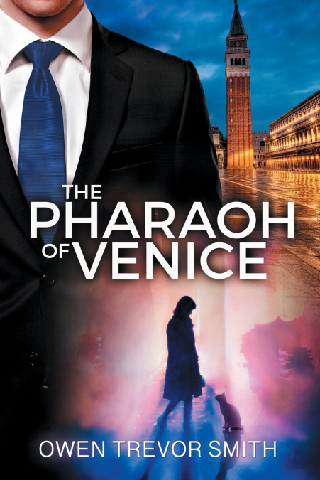 THE PHARAOH OF VENICE