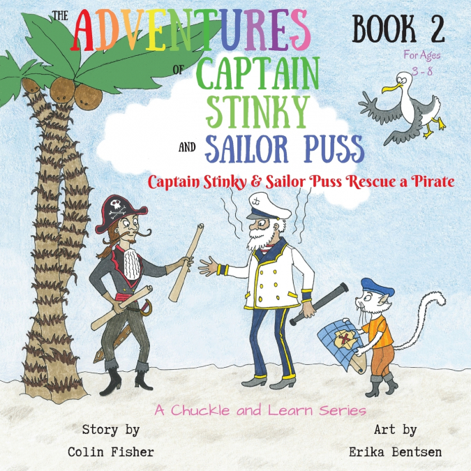 THE ADVENTURES OF CAPTAIN STINKY AND SAILOR PUSS