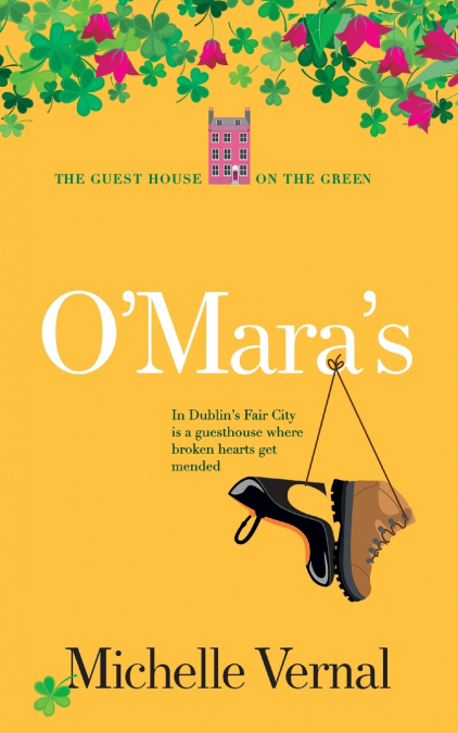O?MARA?S, BOOK 1, THE GUESTHOUSE ON THE GREEN