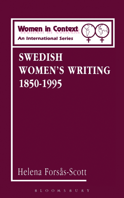 SWEDISH WOMEN?S WRITING 1850-1995