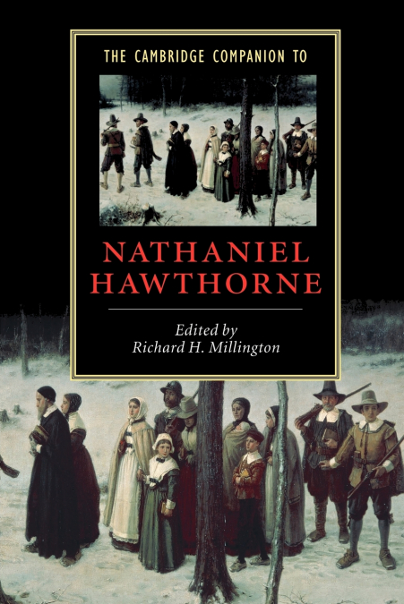 THE CAMBRIDGE COMPANION TO NATHANIEL HAWTHORNE