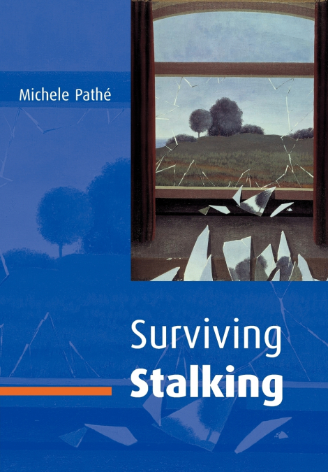 SURVIVING STALKING