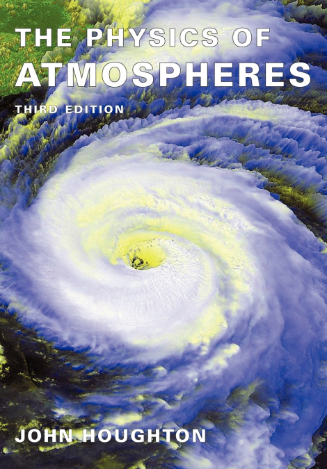 THE PHYSICS OF ATMOSPHERES