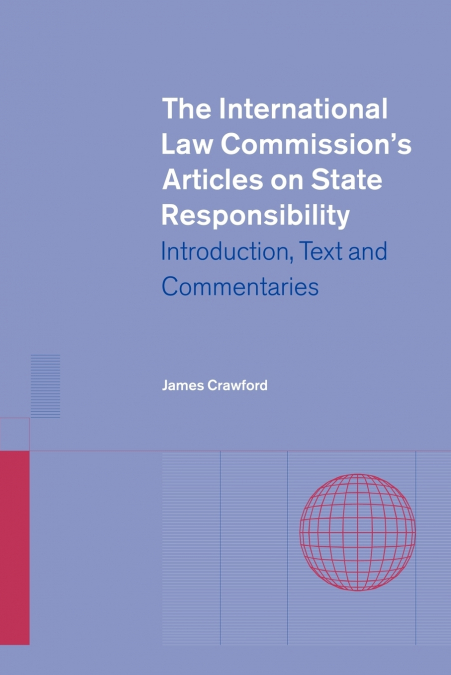 THE INTERNATIONAL LAW COMMISSION?S ARTICLES ON STATE RESPONS