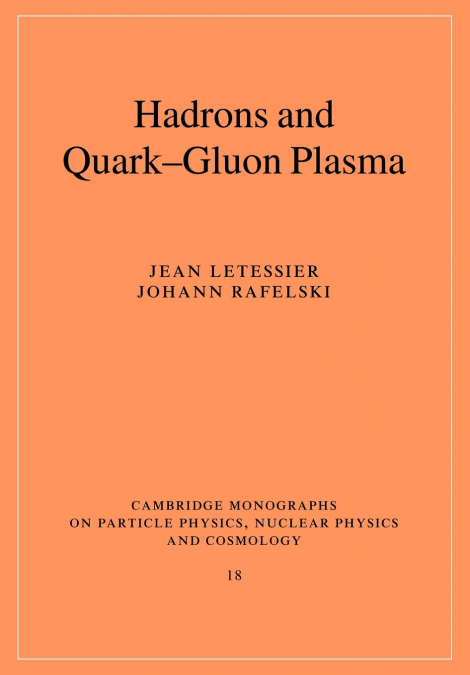 HADRONS AND QUARK-GLUON PLASMA