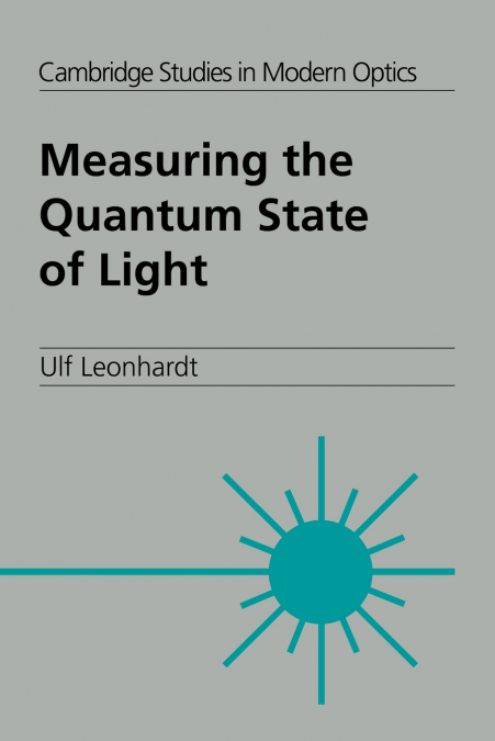 MEASURING THE QUANTUM STATE OF LIGHT