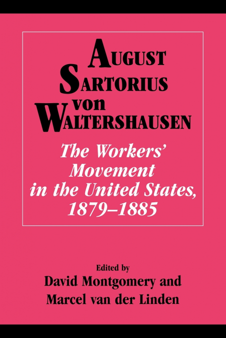 THE WORKERS? MOVEMENT IN THE UNITED STATES, 1879 1885