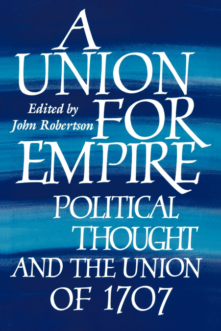 A UNION FOR EMPIRE