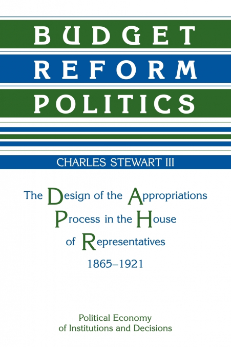 BUDGET REFORM POLITICS