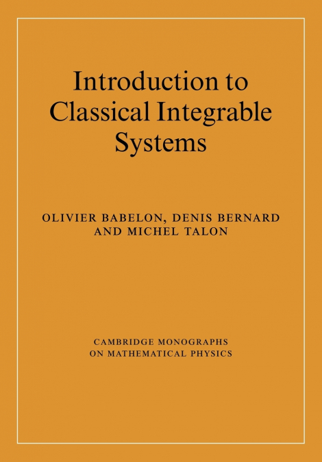 INTRODUCTION TO CLASSICAL INTEGRABLE SYSTEMS