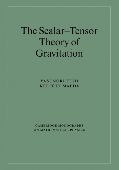 THE SCALAR-TENSOR THEORY OF GRAVITATION