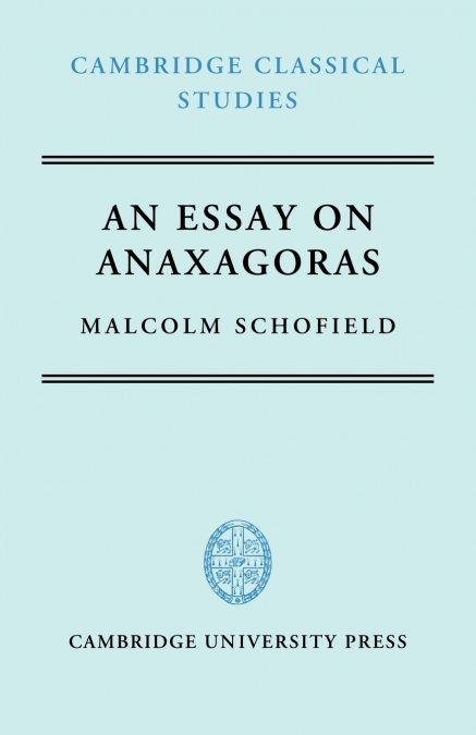 AN ESSAY ON ANAXAGORAS