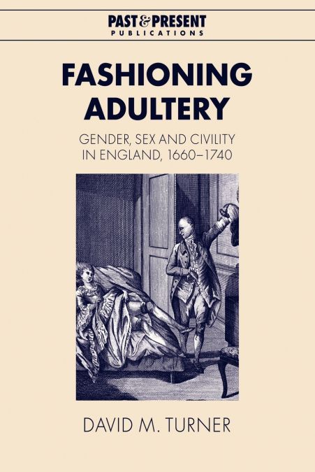 FASHIONING ADULTERY