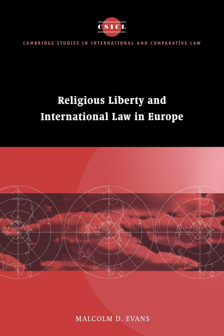 CHANGING NATURE OF RELIGIOUS RIGHTS UNDER INTERNATIONAL LAW