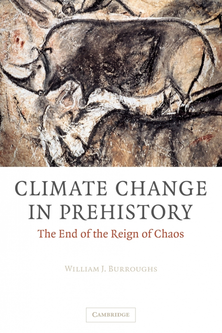 CLIMATE CHANGE IN PREHISTORY