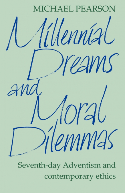 MILLENNIAL DREAMS AND MORAL DILEMMAS