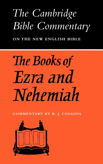 THE BOOKS OF EZRA AND NEHEMIAH