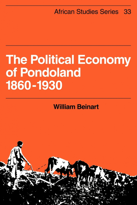 THE POLITICAL ECONOMY OF PONDOLAND 1860 1930