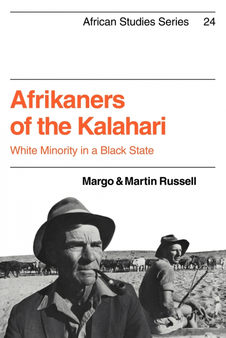AFRIKANERS OF THE KALAHARI