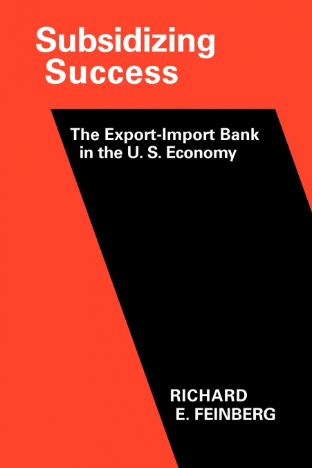 SUBSIDIZING SUCCESS