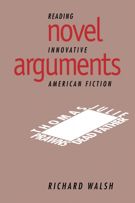NOVEL ARGUMENTS