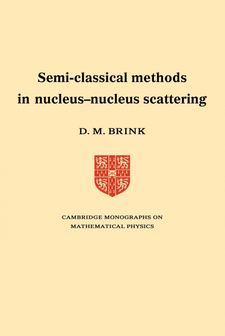 SEMI-CLASSICAL METHODS FOR NUCLEUS-NUCLEUS SCATTERING