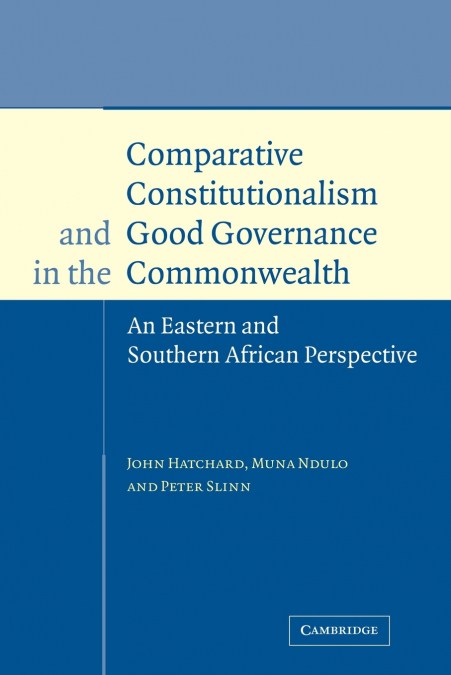 COMPARATIVE CONSTITUTIONALISM AND GOOD GOVERNANCE IN THE COM